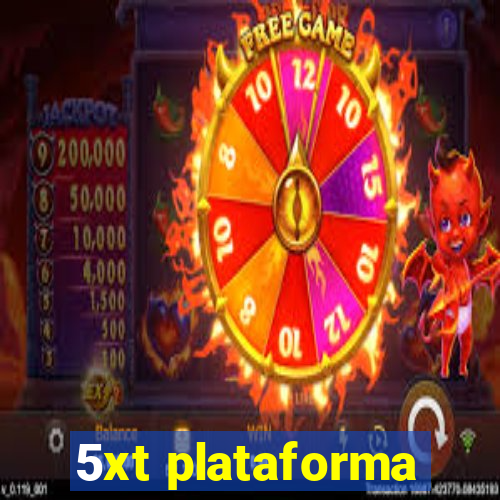 5xt plataforma